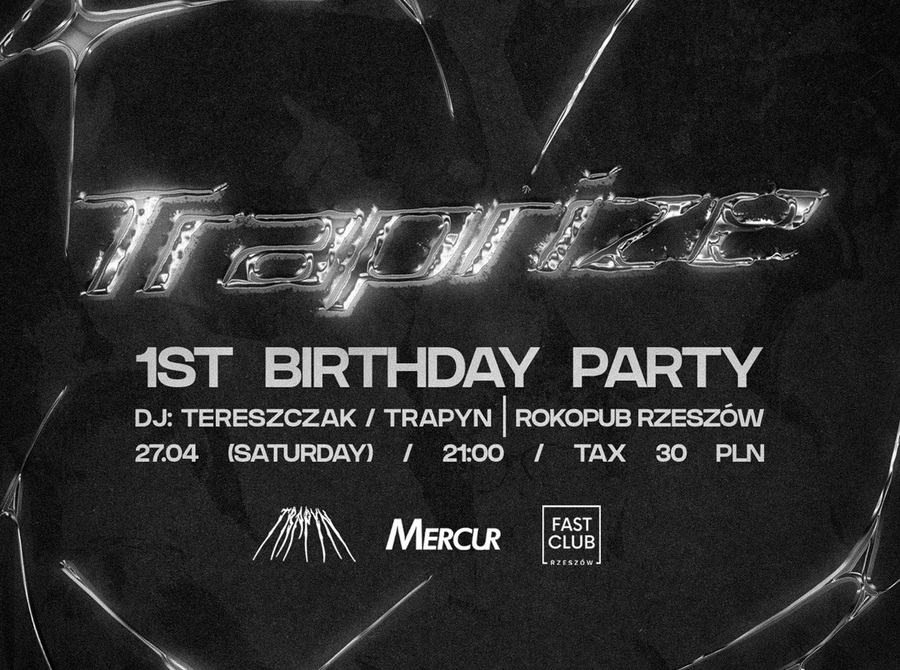 Traprize 1st Birthday Party