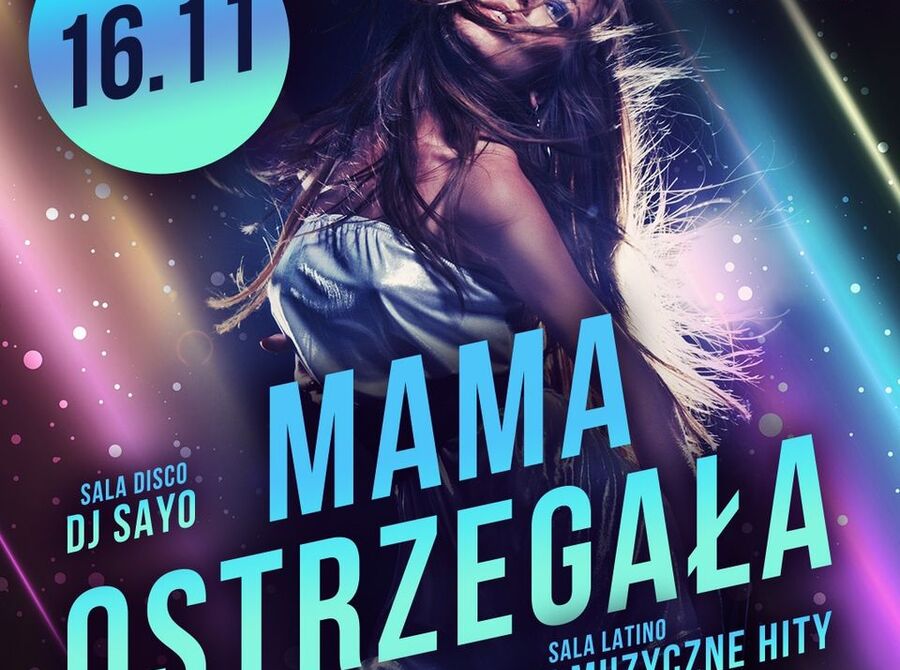 Mama ostrzegała