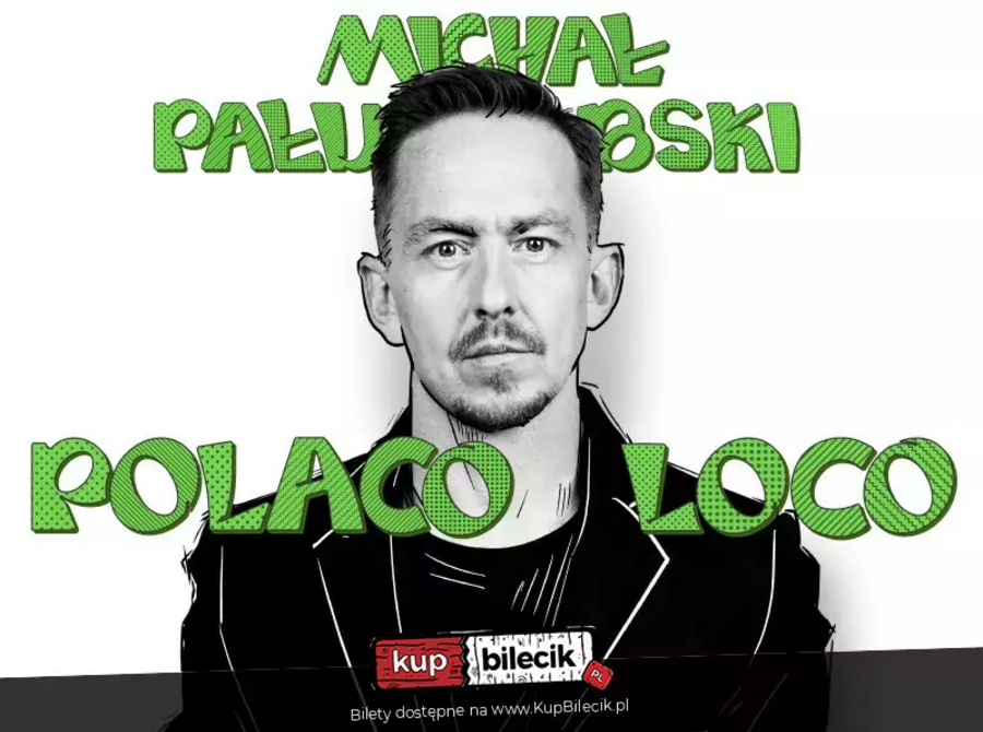 Stand-up: Michał Pałubski
