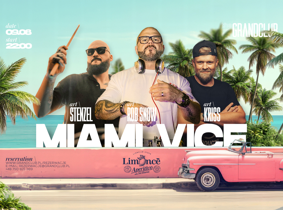 Grand Night in the Miami Vice