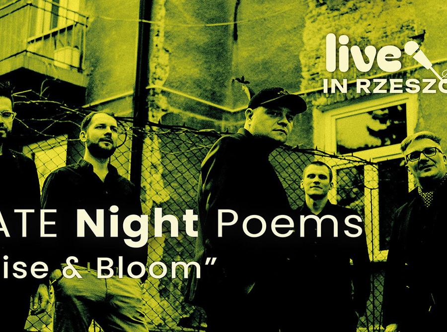 Live in Rzeszów: Koncert Late Night Poems