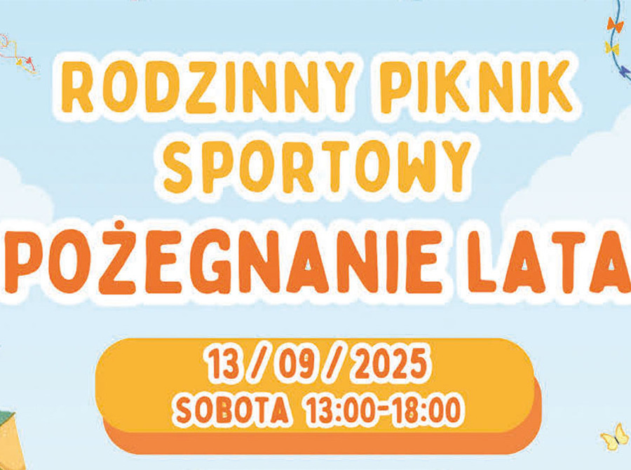Dzień Osiedla Krakowska Południe - Piknik Sportowy