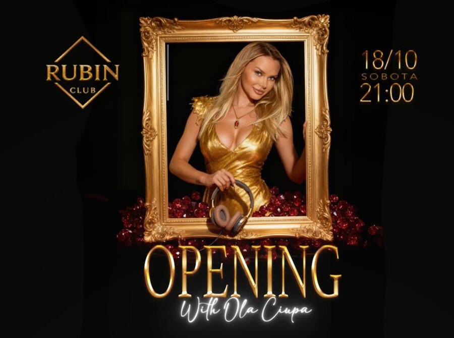 Opening Rubin Club feat. Ola Ciupa