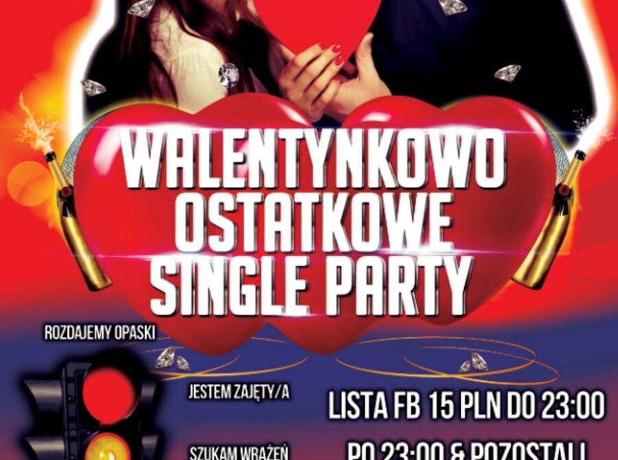 Walentynkowo - ostatkowe Single Party