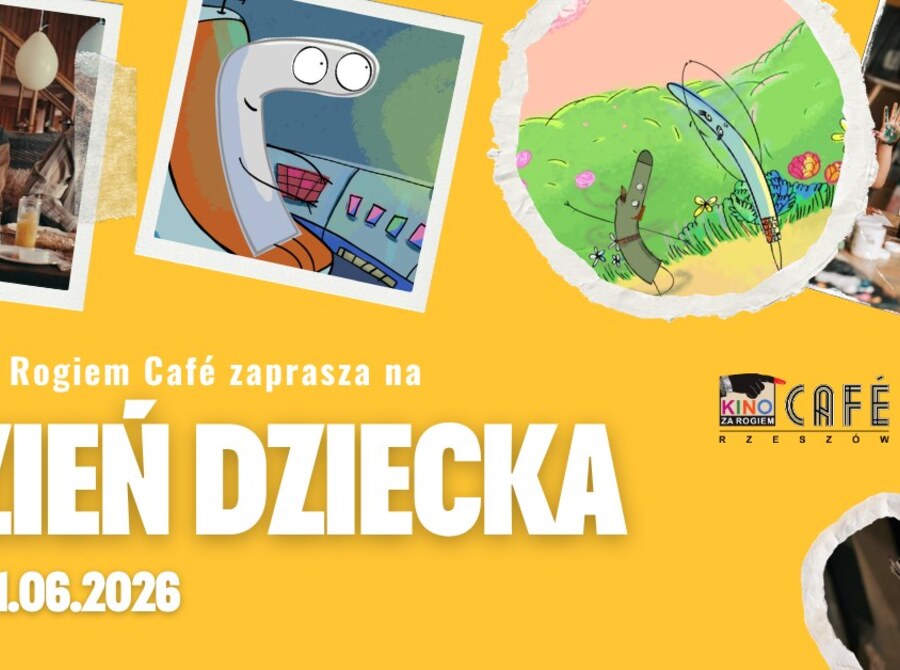 Dzień Dziecka w Kino za Rogiem Cafe