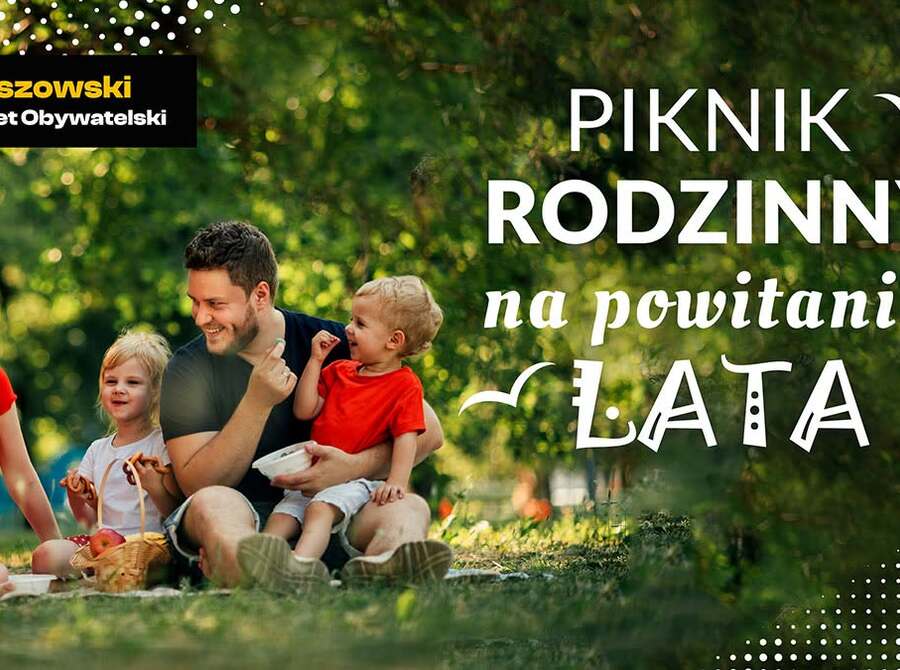 Piknik rodzinny na powitanie lata