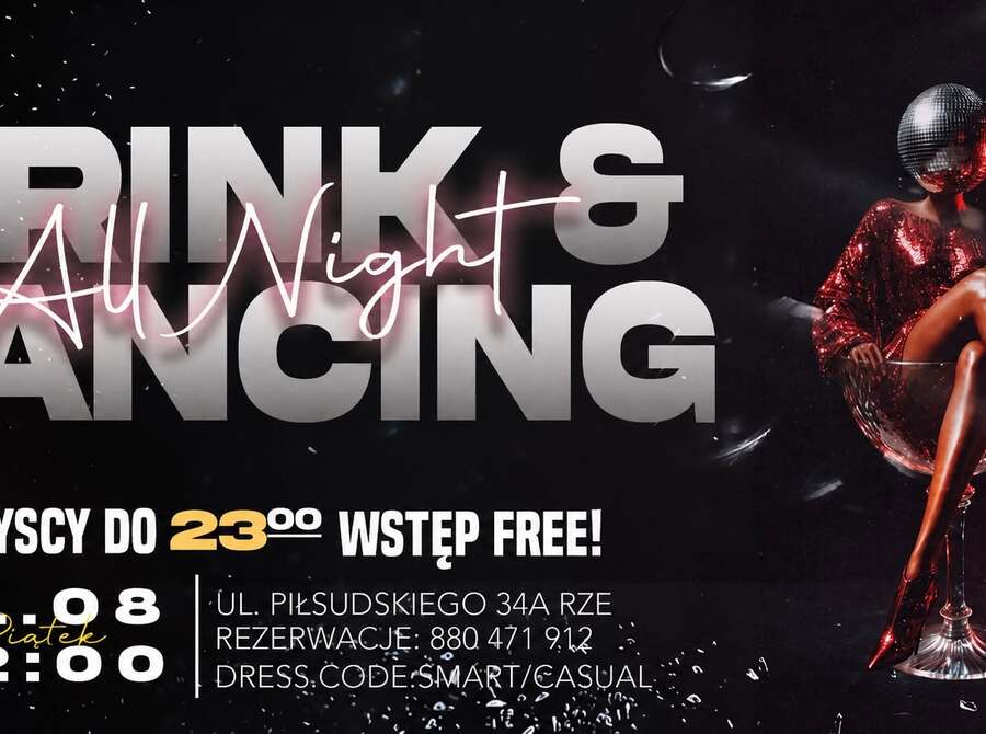 Drinks & Dancing