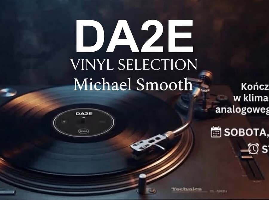 DA2E | Vinyl Selection | Michael Smooth