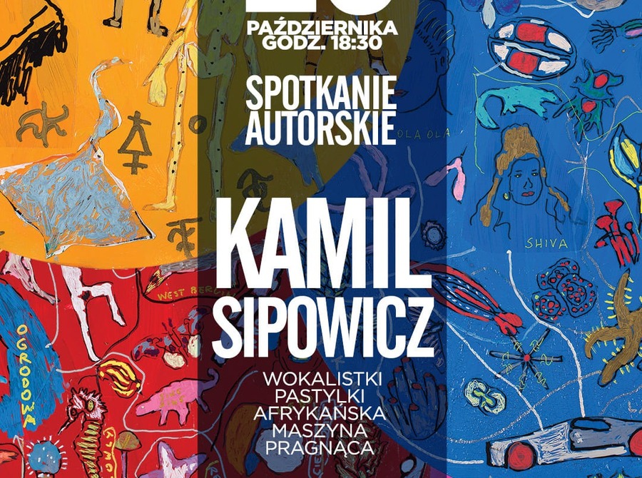Kamil Sipowicz: Spotkanie autorskie
