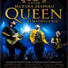 Queen Symfonicznie – trasa XV-lecia