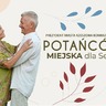 Potańcówka Miejska dla Seniorów