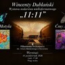 11:11 - wystawa malarstwa wielkoformatowego Wincentego Dublańskiego