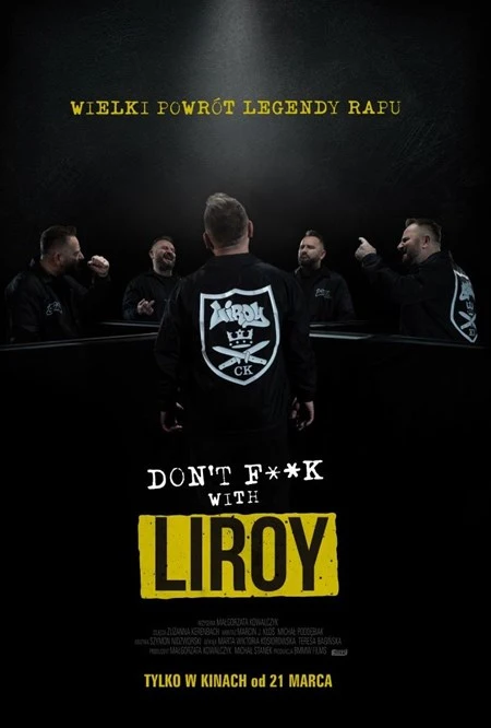 Don't f**k with Liroy