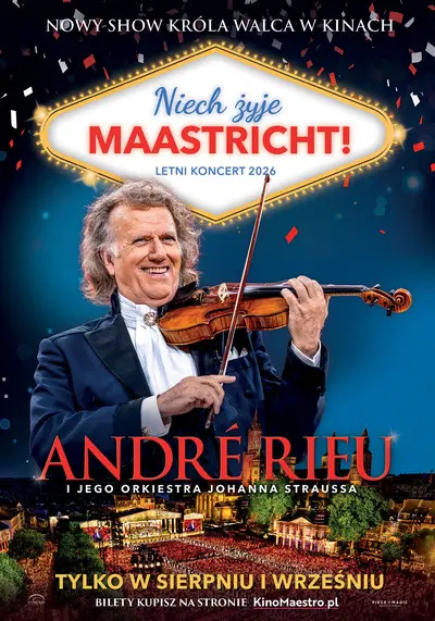 André Rieu. Niech żyje Maastricht!